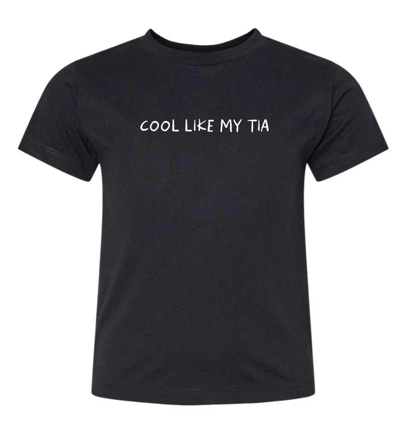 Cool Like My Tía Kids Tee – JZD