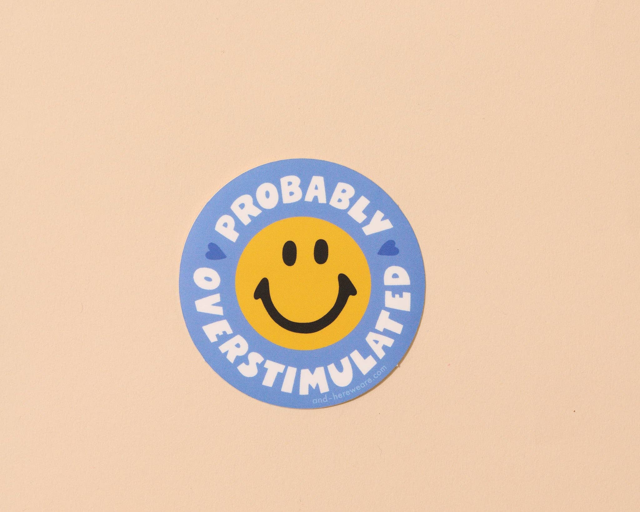 Probably Overstimulated (Smiley) sticker