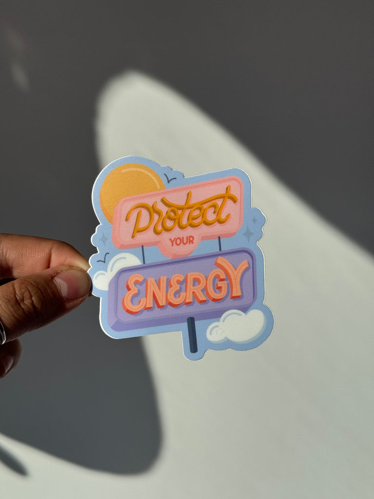 Protect Your Energy Sticker