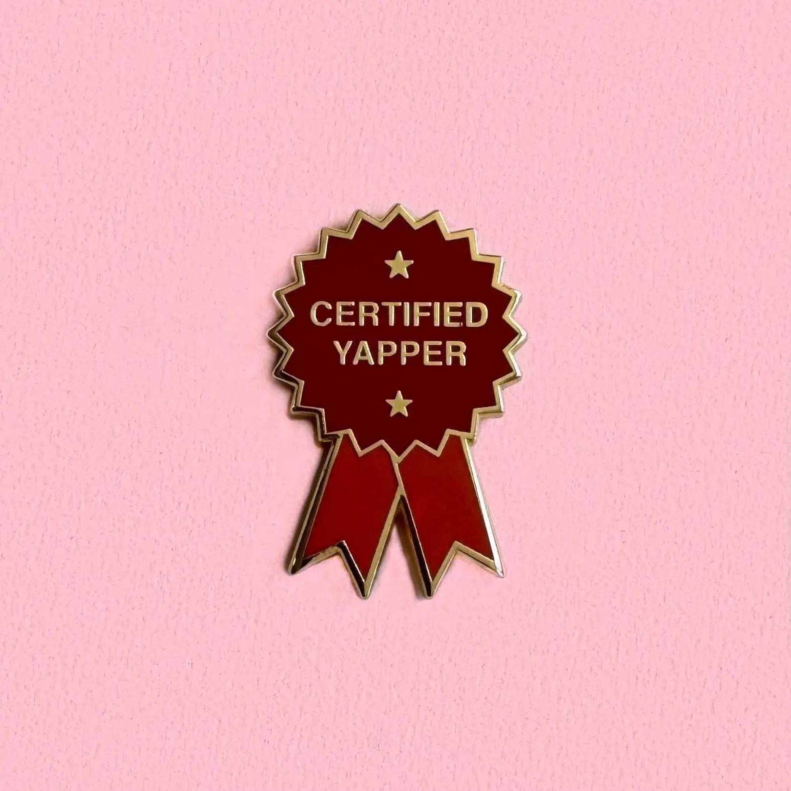 Certified Yapper Enamel Pin