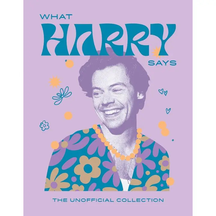 What Harry Says