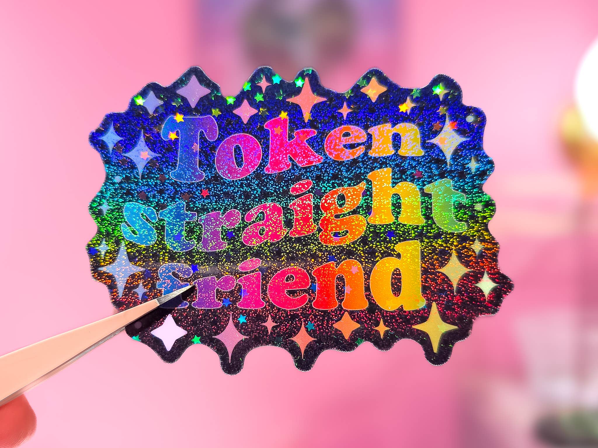 Token Straight Friend Holographic Sticker