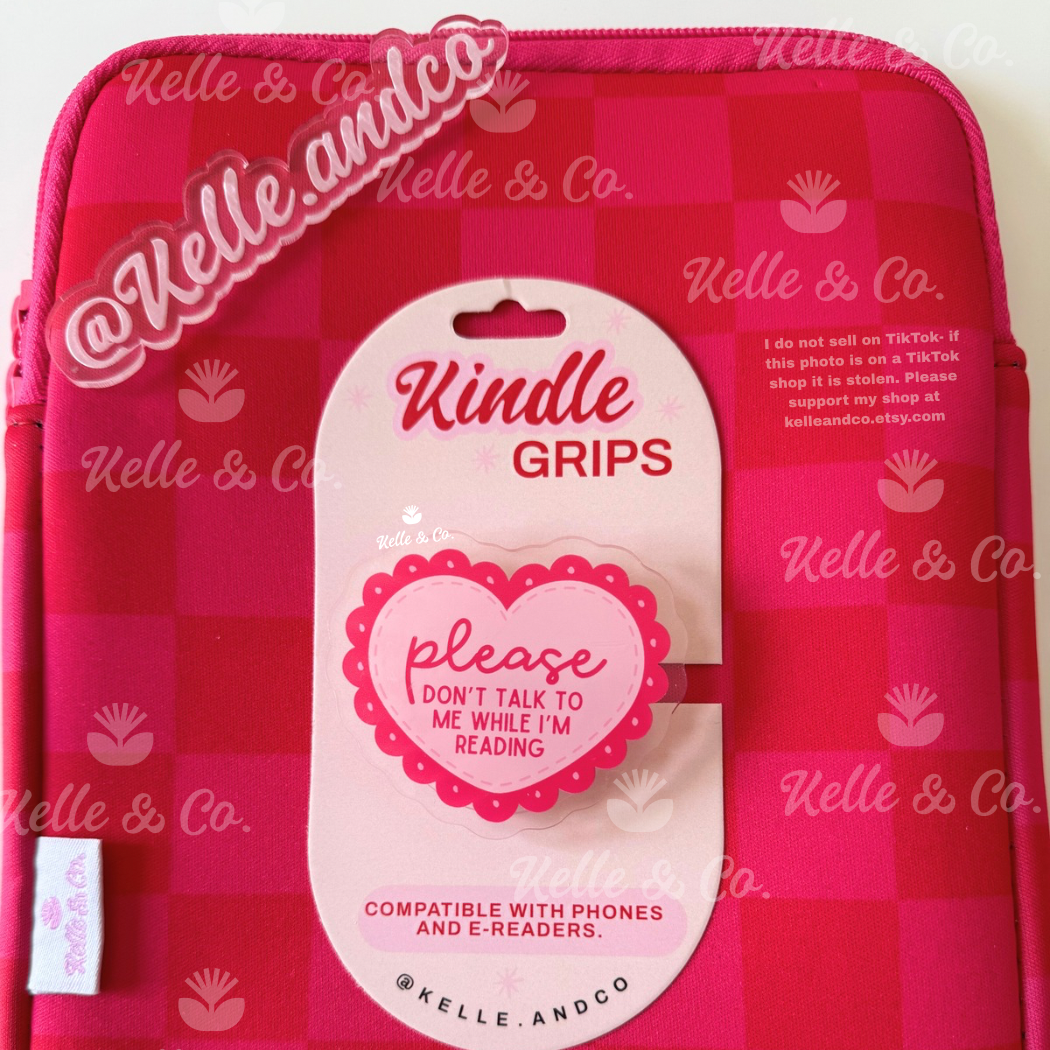 Please don’t talk kindle grip