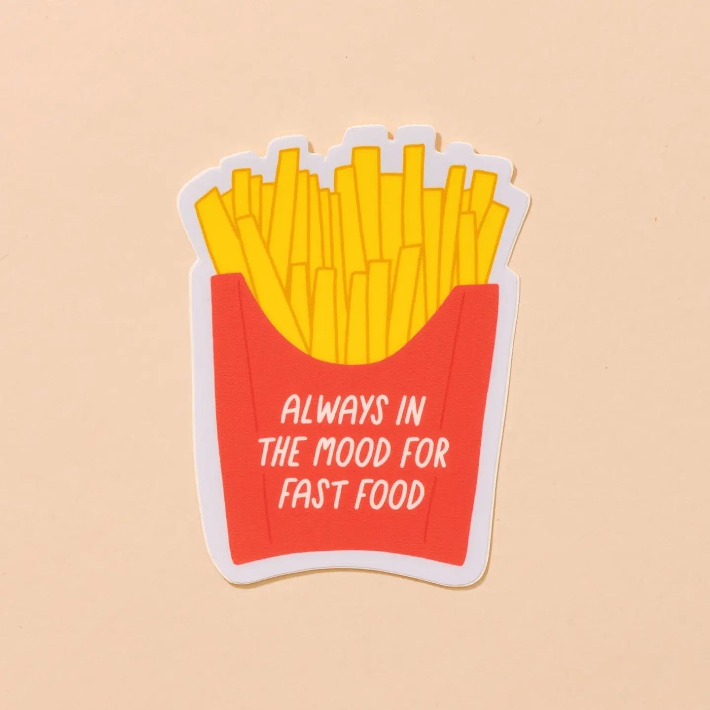 In the Mood For Fast Food Vinyl Sticker