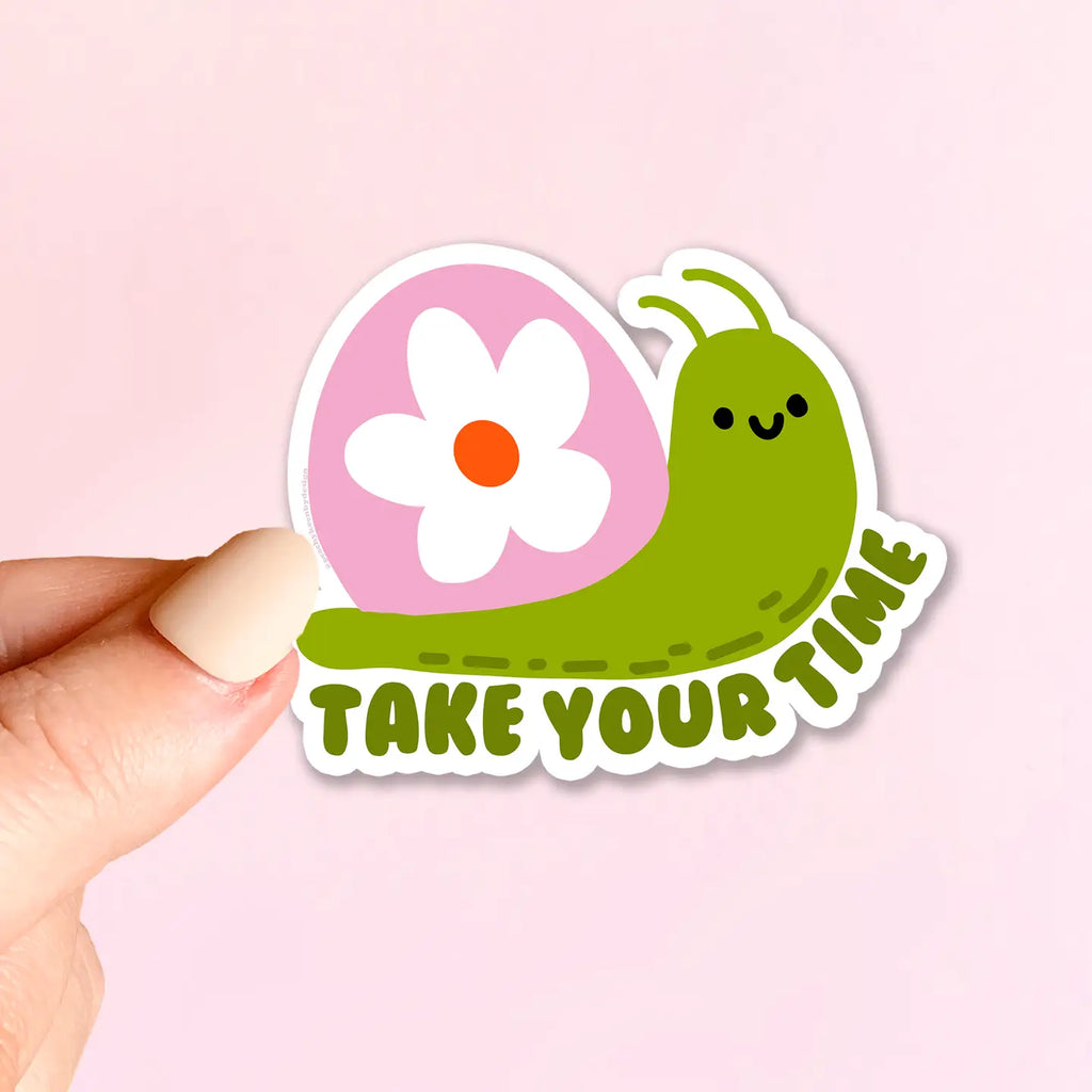 Take Your Time Snail Sticker