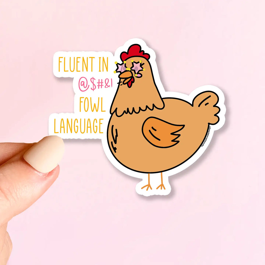 Fowl Sticker